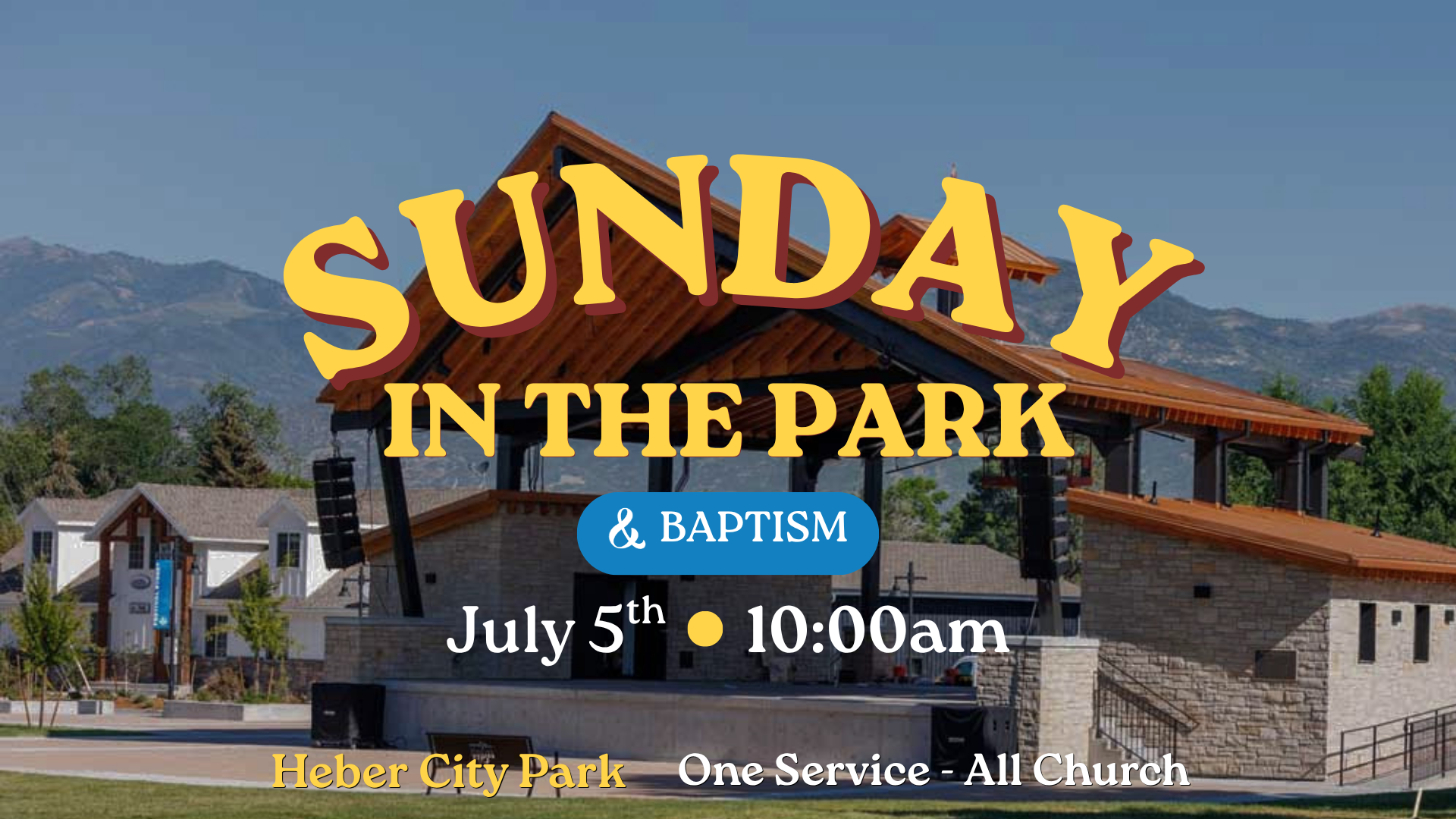 July 5th, 2026 at 10am, Sunday in the Park at Heber City Park